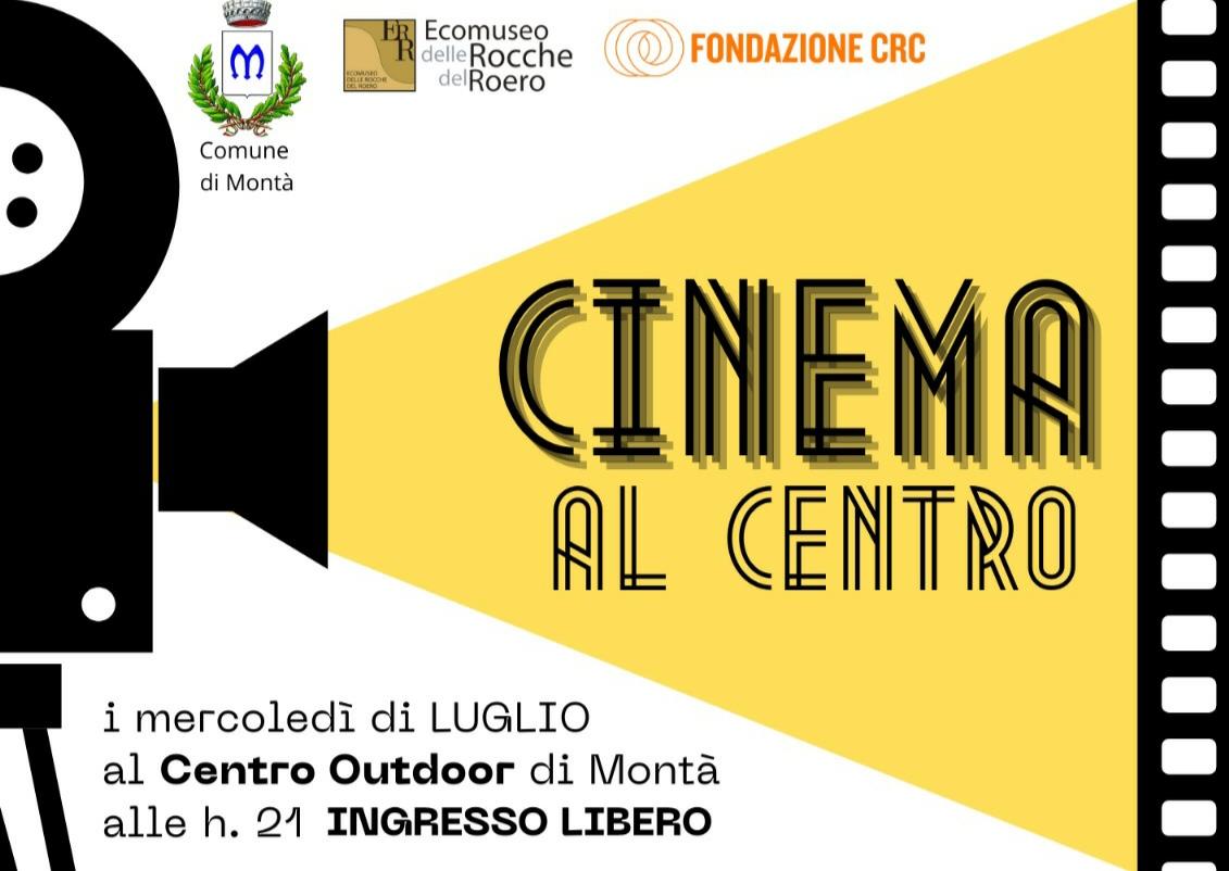 CINEMA AL CENTRO - Proiezioni cinematografiche gratuite a Montà 